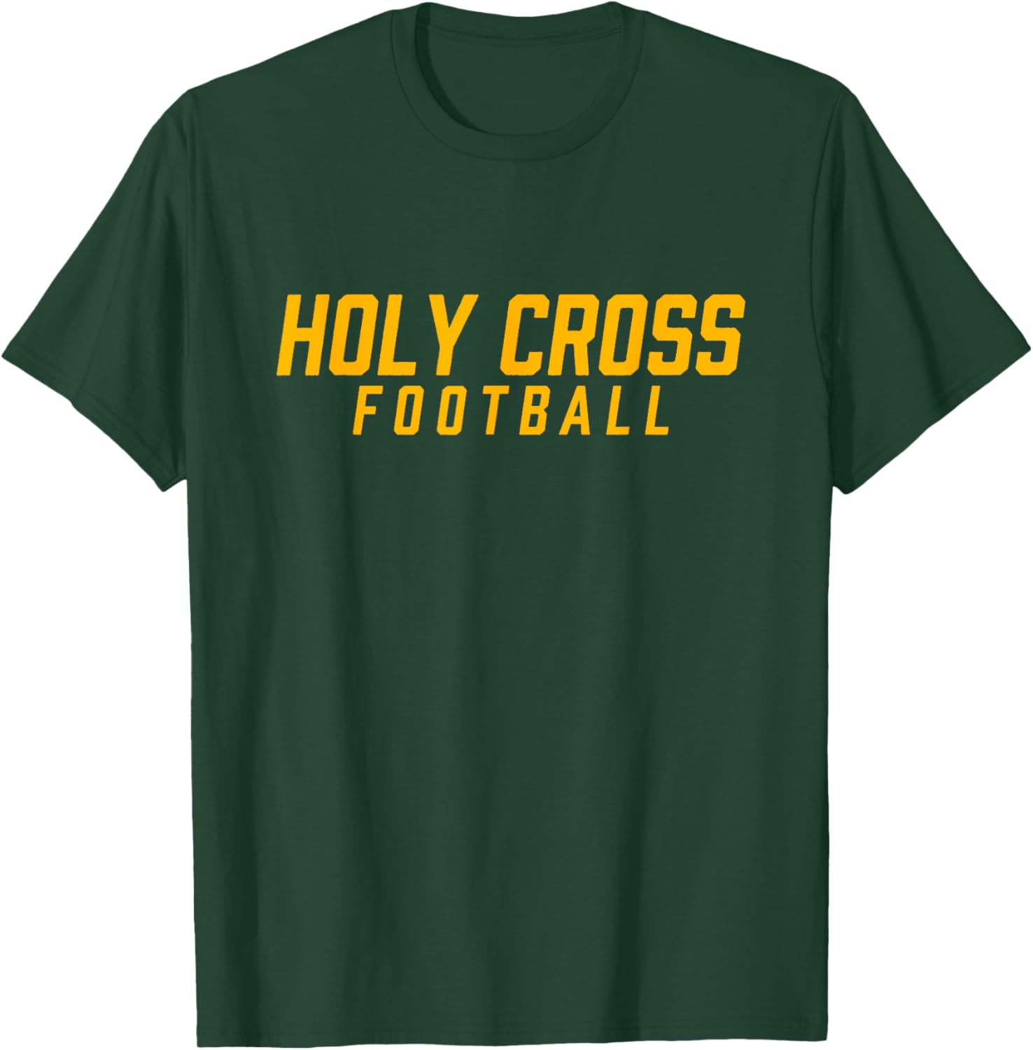 Holy Cross High School Football Team T-Shirt - T-Shirt | Forest