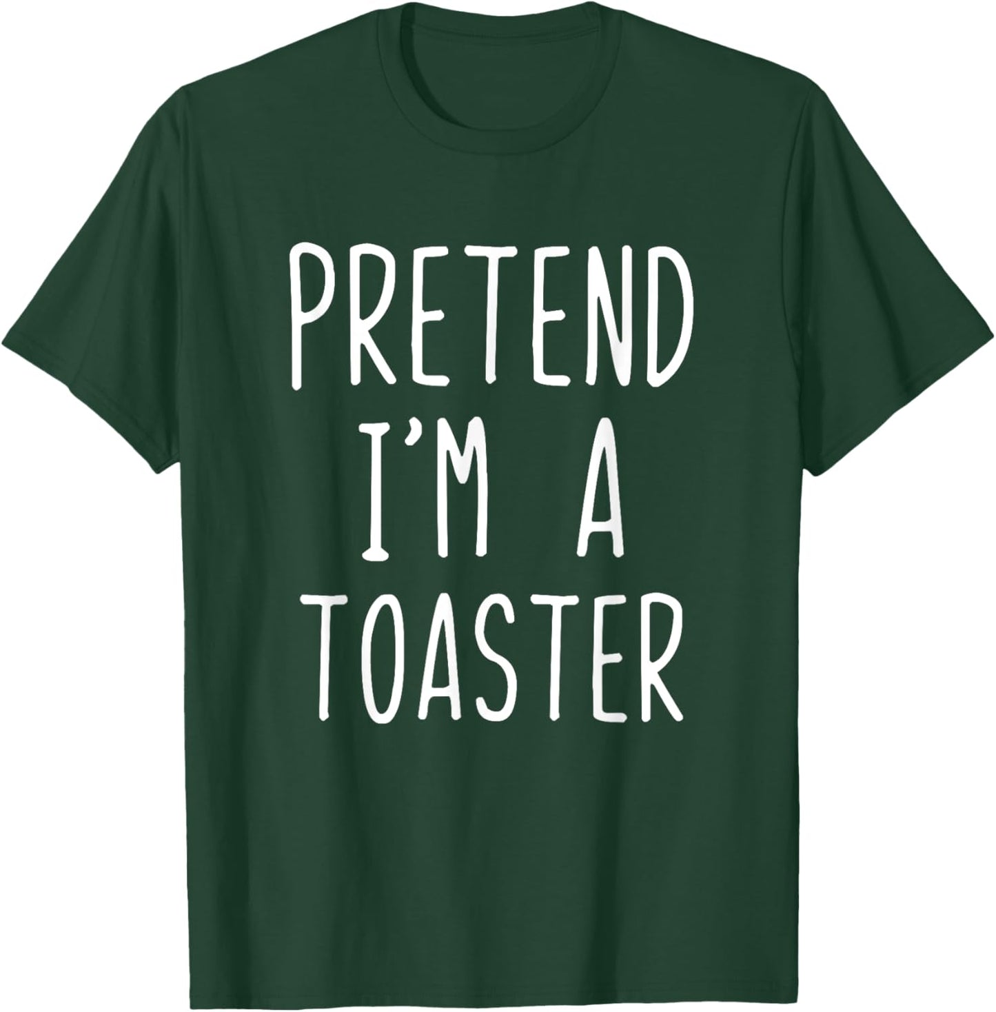 Pretend I'm A Toaster Costume Halloween Lazy Adult Kids T-Shirt - T-Shirt | Forest
