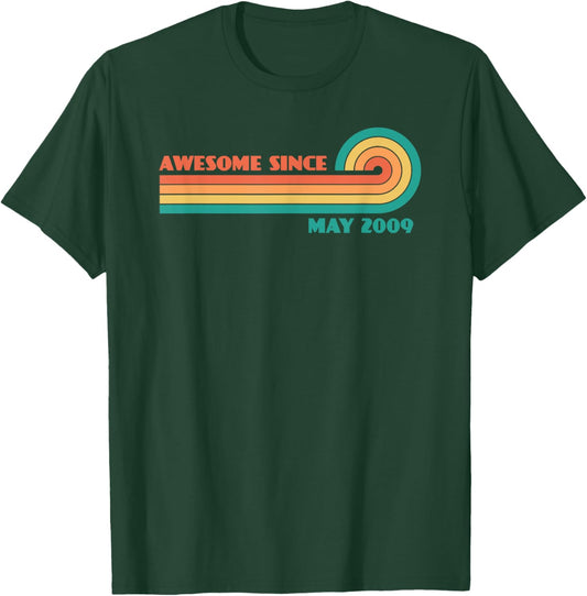 Awesome Since May 2009 T-Shirt - T-Shirt | Forest