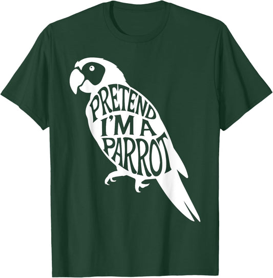 Group Easy Adult Halloween Costumes Pretend I'm A Parrot T-Shirt - T-Shirt | Forest