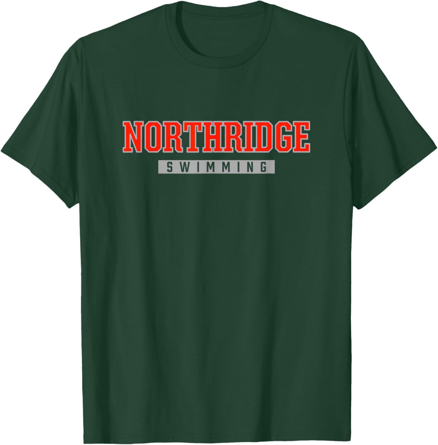 Northridge High School Swimming T-Shirt - T-Shirt | Forest