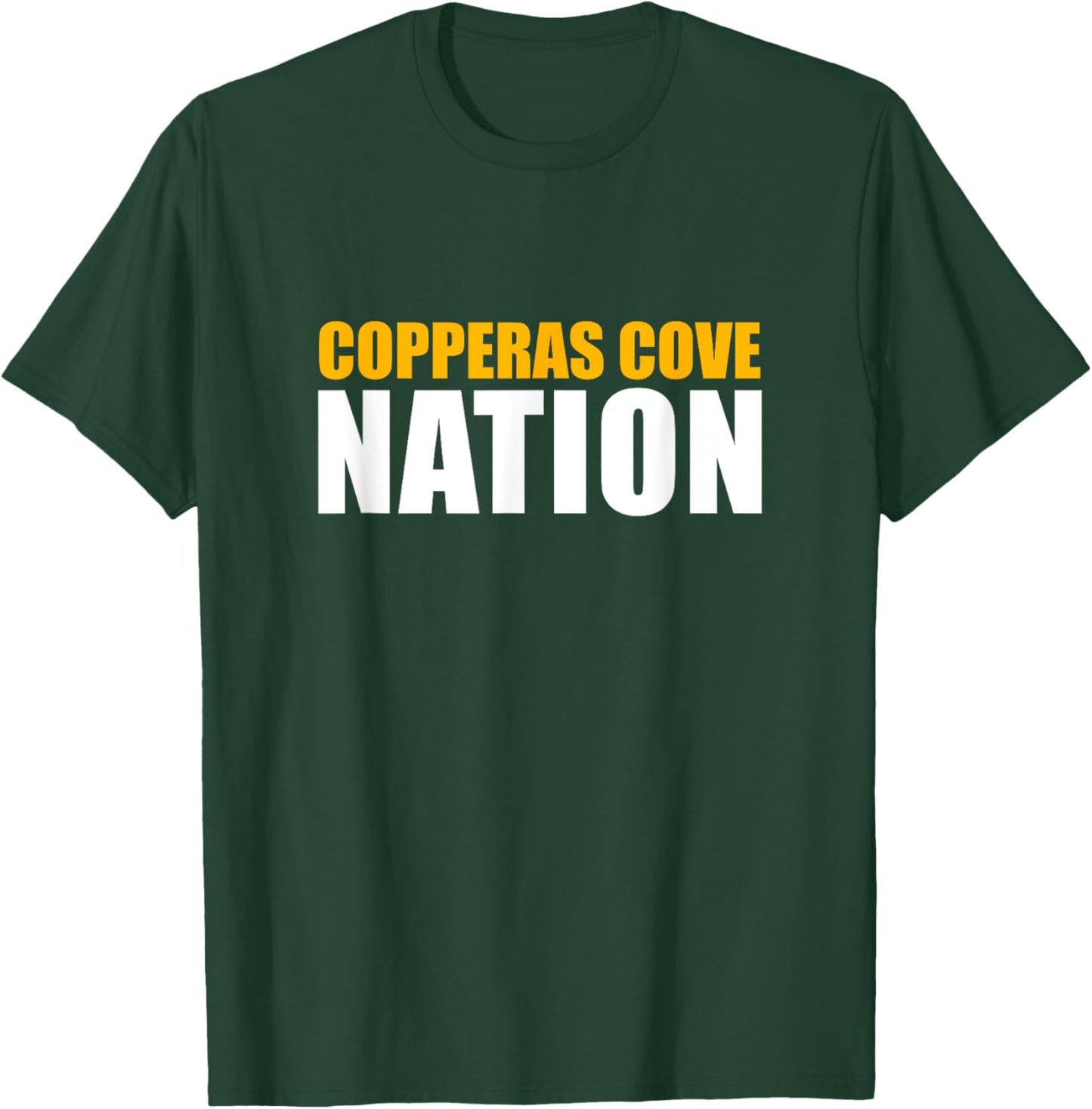 Copperas Cove High School Nation T-Shirt - T-Shirt | Forest
