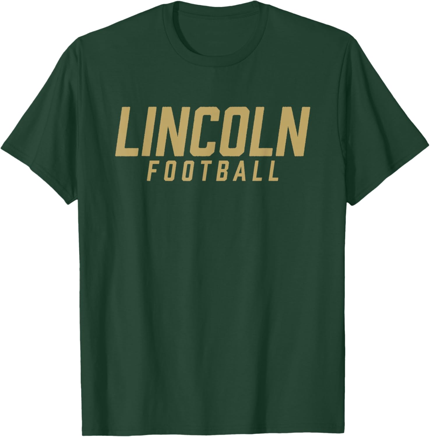 Lincoln High School Football Team T-Shirt - T-Shirt | Forest