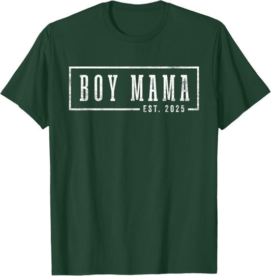 Boy Mama 2025 Boy Mama To Be Gifts Sleek Framed Design T-Shirt - T-Shirt | Forest