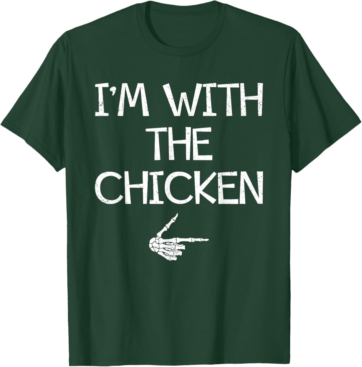 I'm With The Chicken Easy Halloween Costume Couples Matching T-Shirt - T-Shirt | Forest
