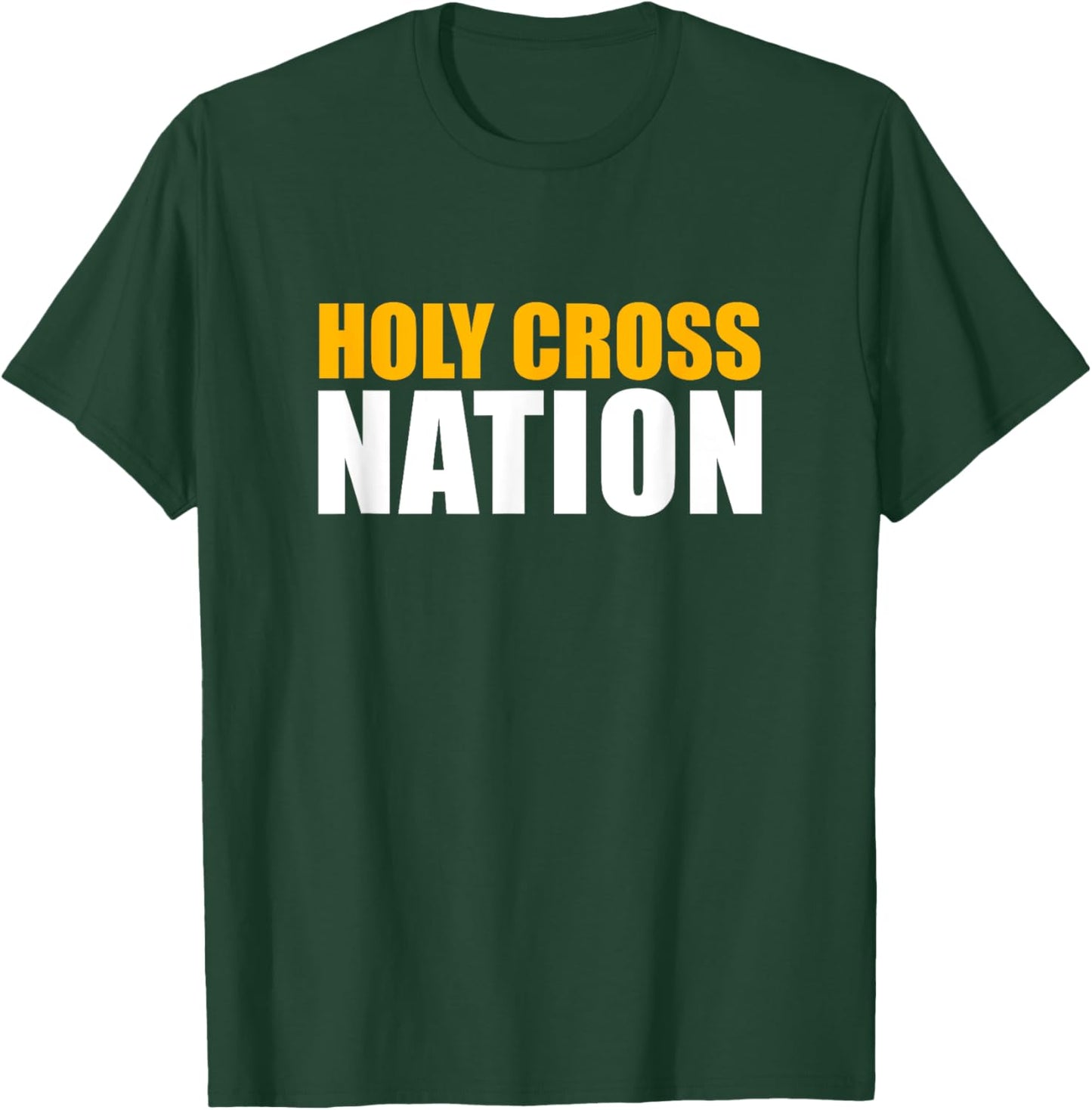 Holy Cross High School Nation T-Shirt - T-Shirt | Forest