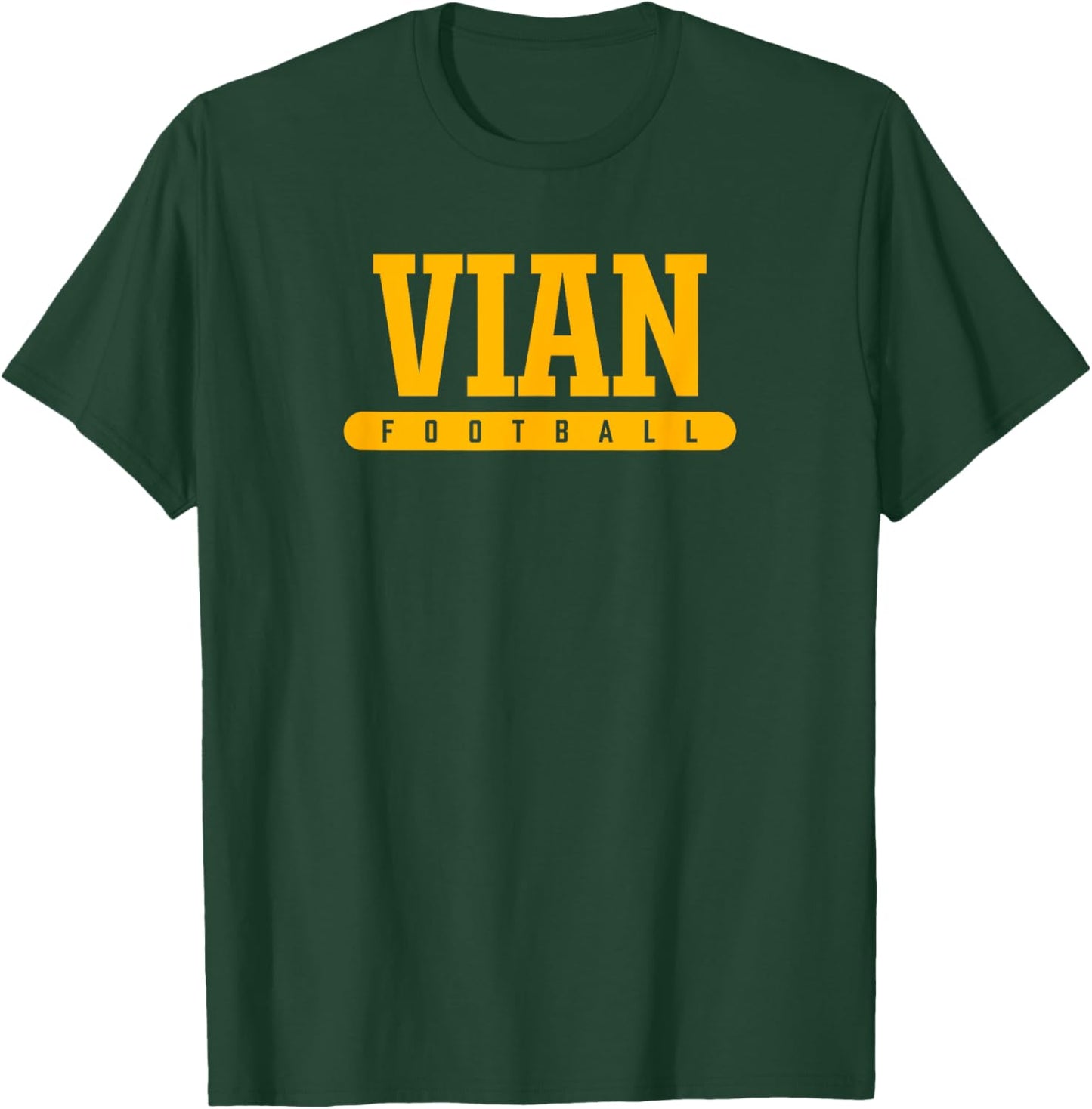 Vian High School Football T-Shirt - T-Shirt | Forest