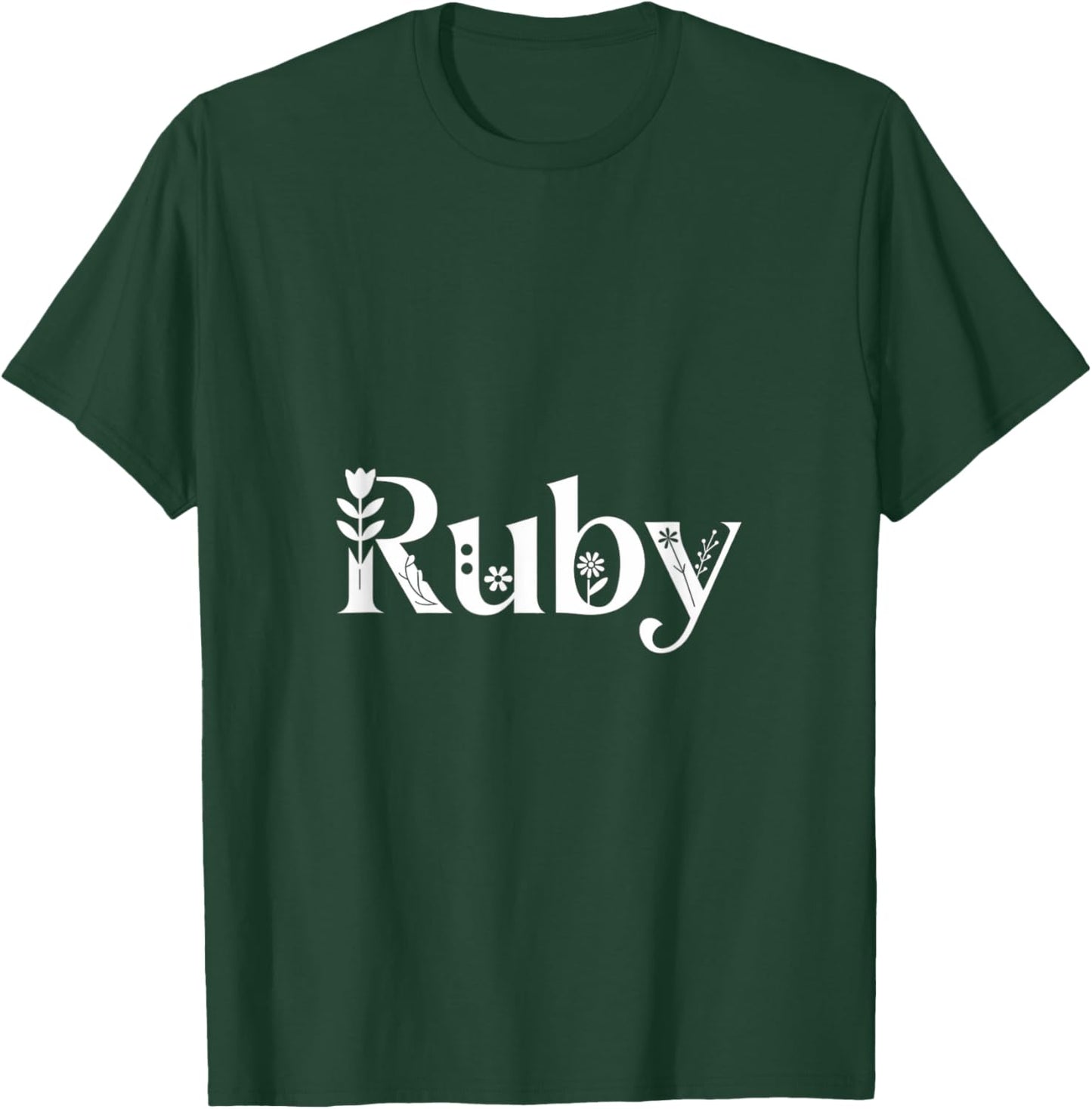 Ruby Name Custom Flower Personalized Botanical Women Girl T-Shirt - T-Shirt | Forest