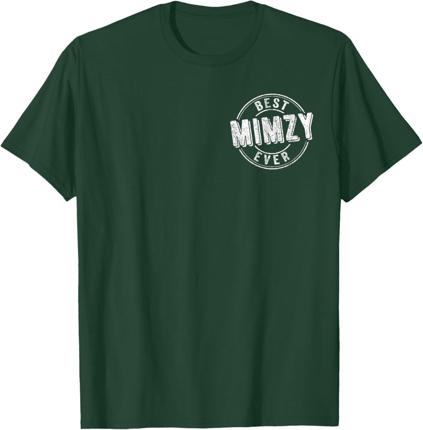 Best Mimzy Ever Funny Grandma Quote Best Grandma T-Shirt - T-Shirt | Forest