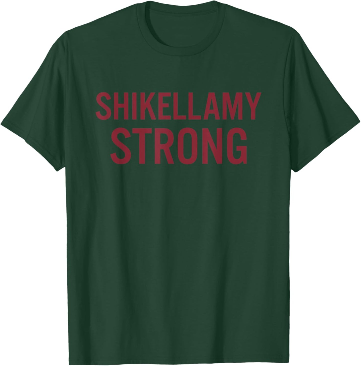 Shikellamy High School Strong T-Shirt - T-Shirt | Forest