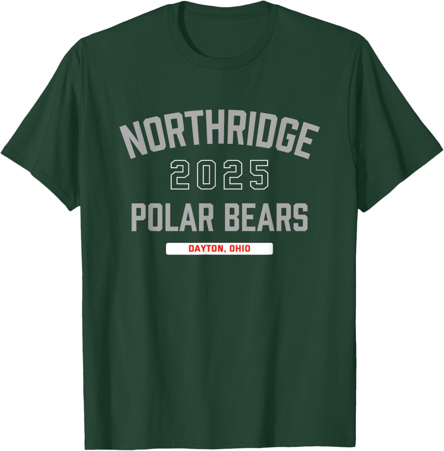 Northridge Polar Bears Dayton, Ohio 2025 T-Shirt - T-Shirt | Forest