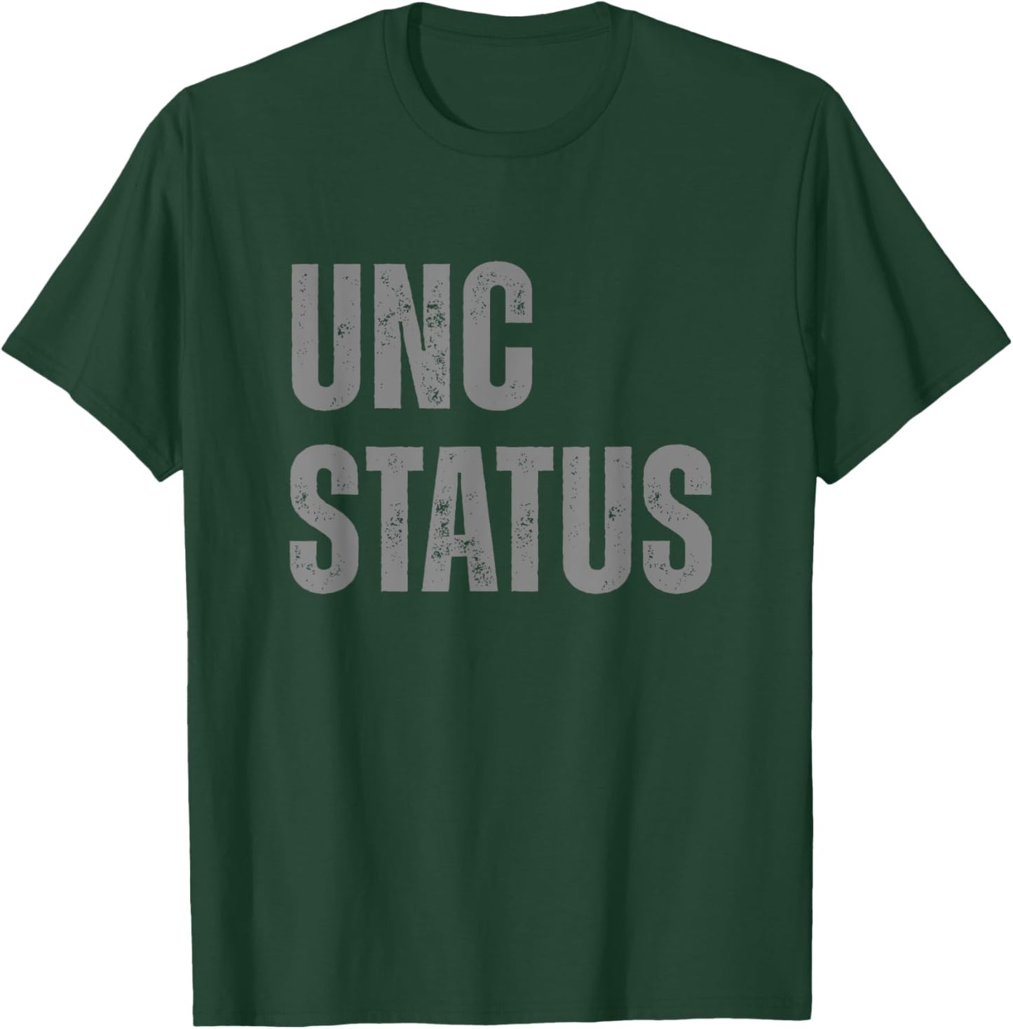 Unc Status Funny Uncle T-Shirt - T-Shirt | Forest