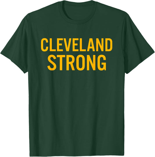 Cleveland High School Strong T-Shirt - T-Shirt | Forest