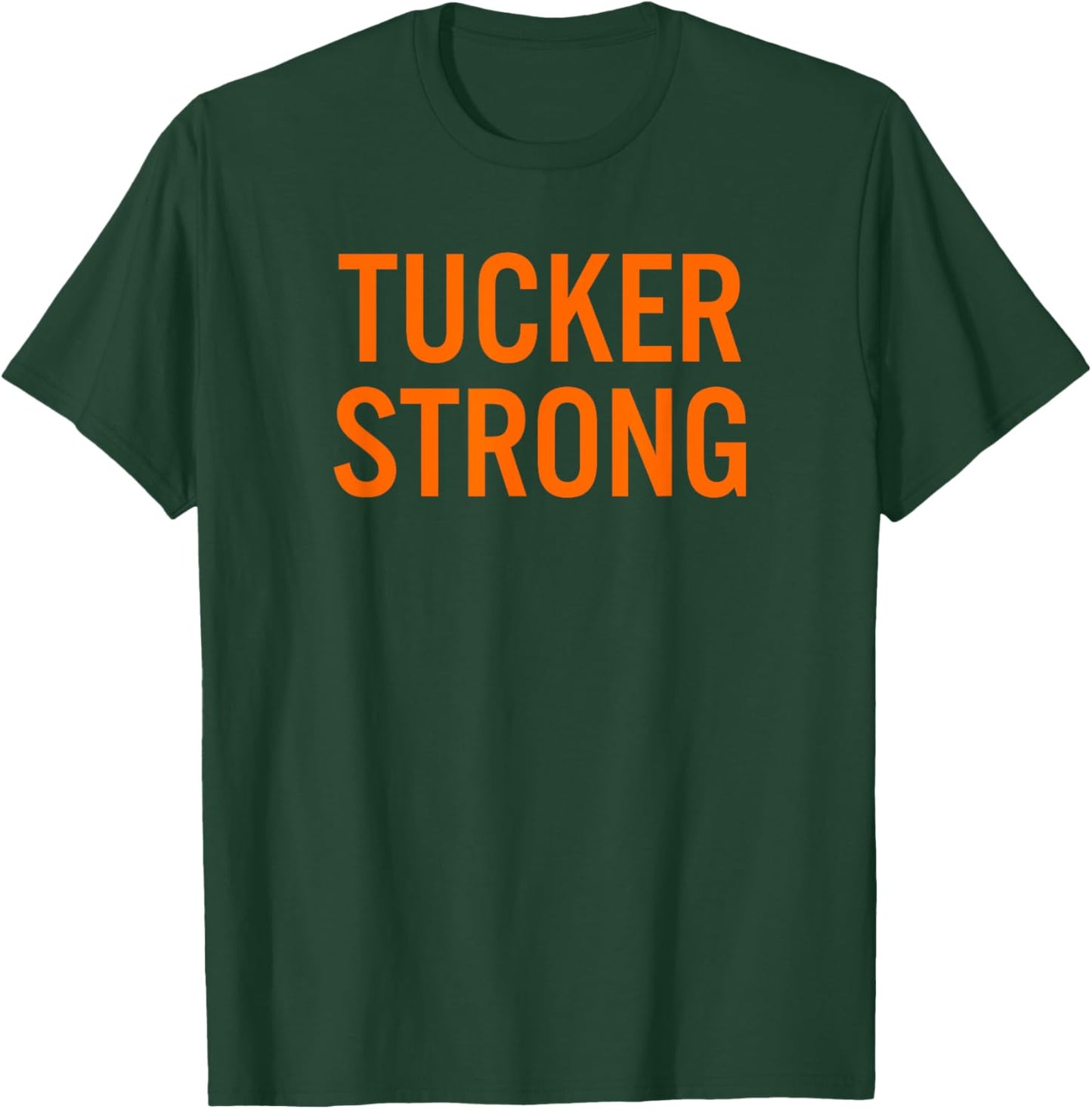 Tucker High School Strong T-Shirt - T-Shirt | Forest