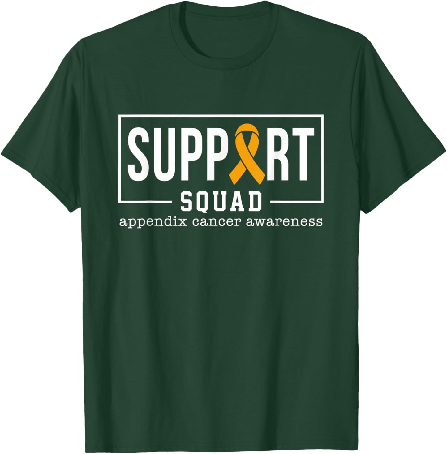 Appendix Cancer Fighter Men Women Appendix Cancer Awareness T-Shirt - T-Shirt | Forest
