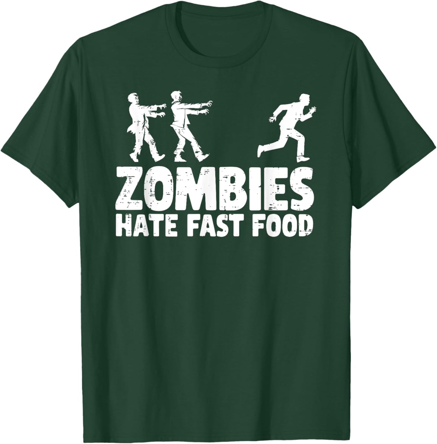 Zombies Hate Fast Food Funny Halloween Running T-Shirt - T-Shirt | Forest
