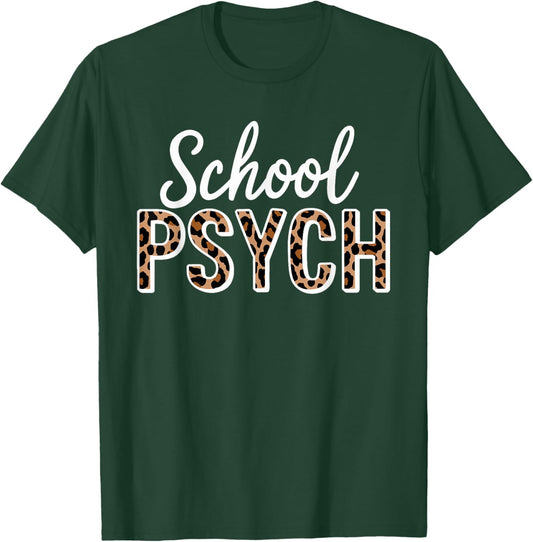 School Psych School Psychologist Leopard Last Day Of School T-Shirt - T-Shirt | Forest