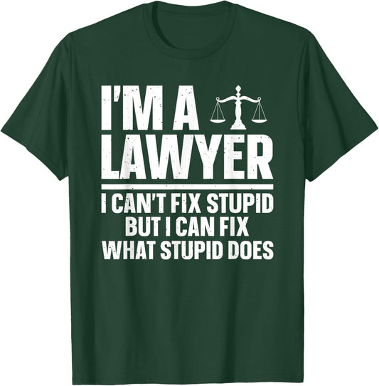 Funny Lawyer Design Women Law School Attorney Lawyer T-Shirt - T-Shirt | Forest