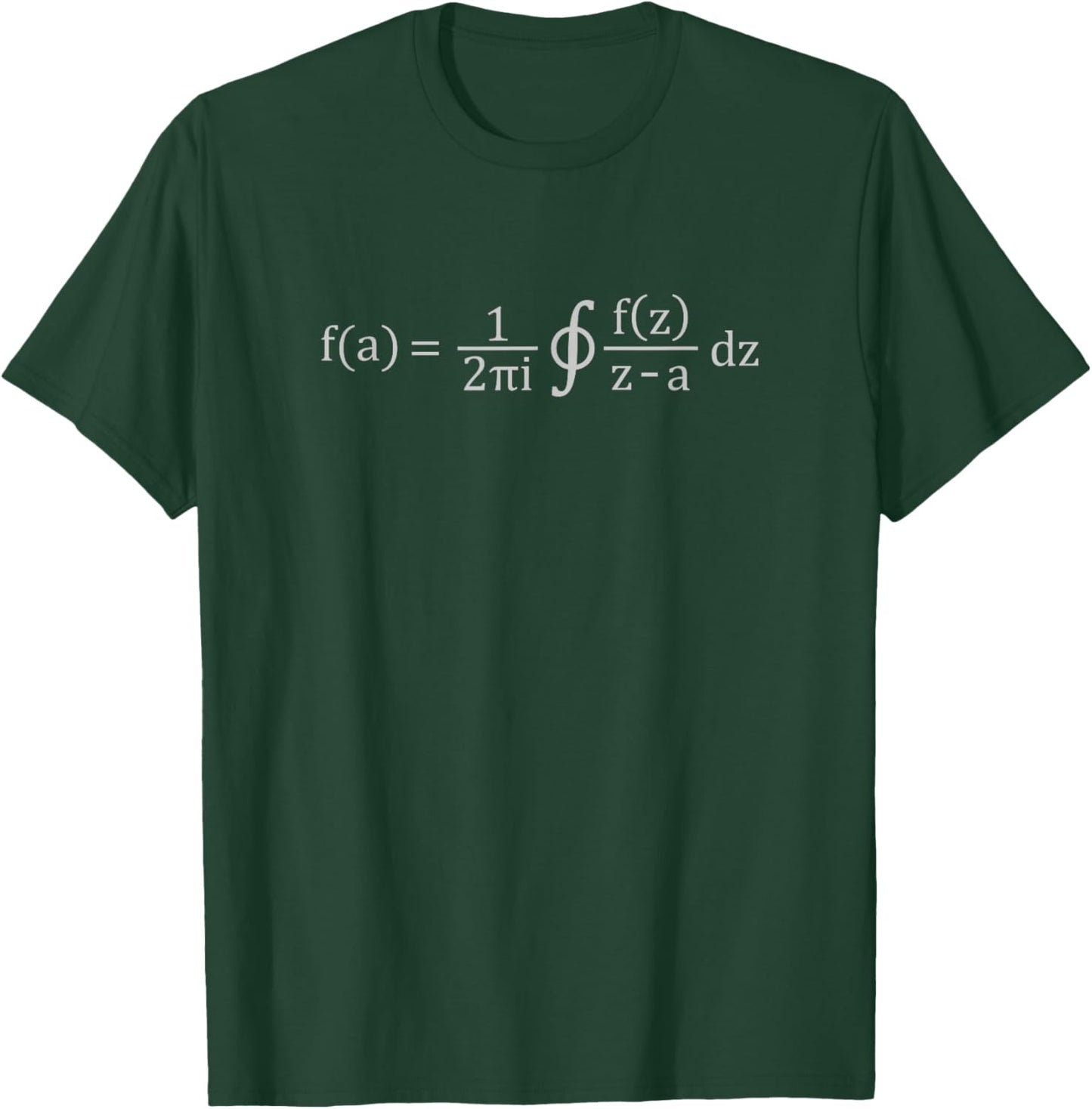 Cauchy's Integral Formula | Nerdy Science Complex Analysis T-Shirt - T-Shirt | Forest