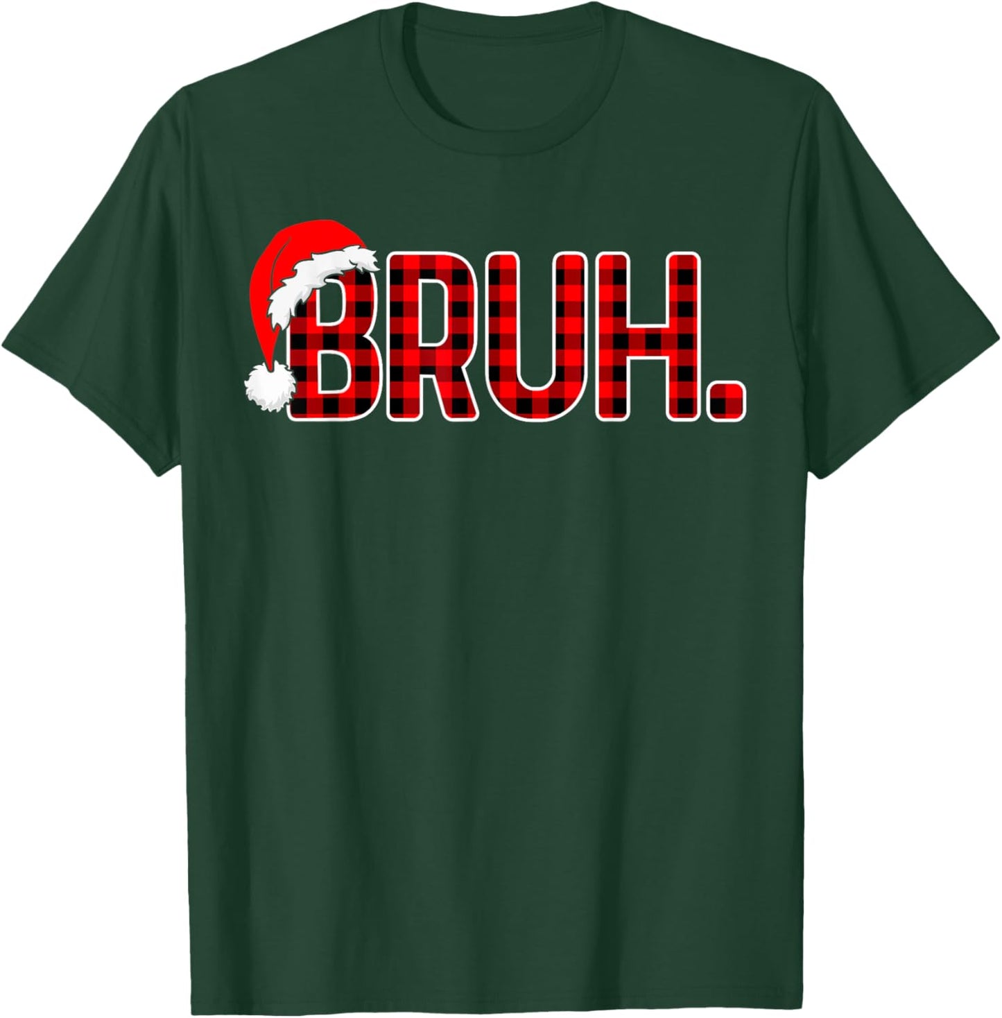 Bruh Funny Christmas Plaid Teens Boys Men Kids Xmas Pajamas T-Shirt - T-Shirt | Forest