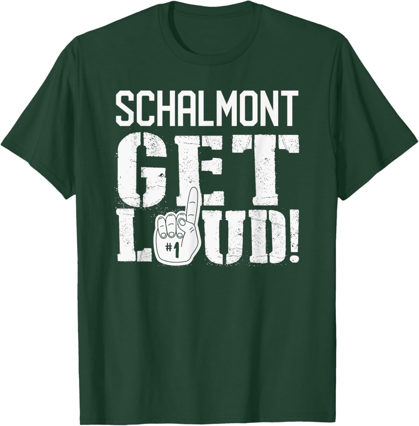 Schalmont High School Get Loud! T-Shirt - T-Shirt | Forest