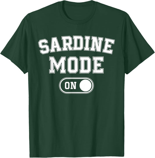 Sardine Mode On Costume Funny Sea Animal Gift Marine Fishing T-Shirt - T-Shirt | Forest