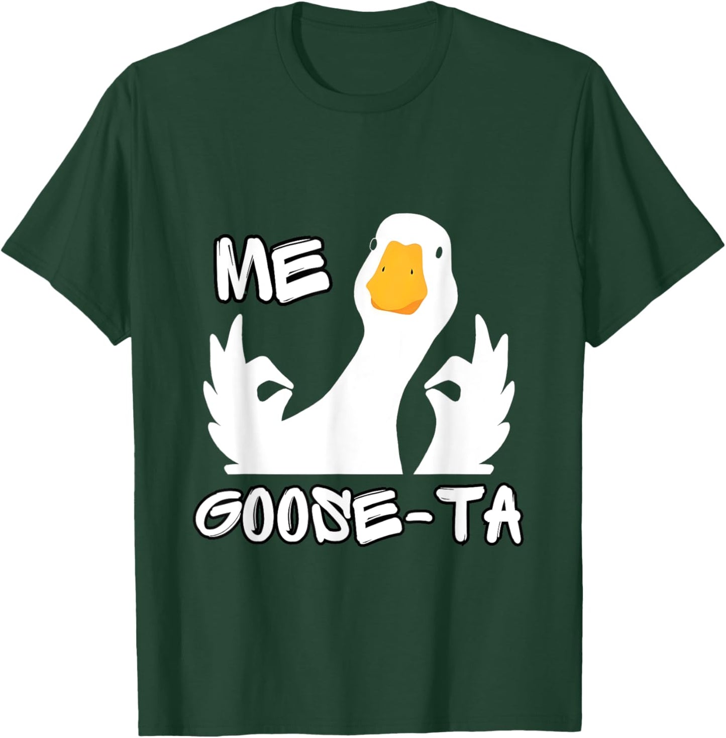 Me Goose Ta Mexican Funny Spanish Goose Pun T-Shirt - T-Shirt | Forest