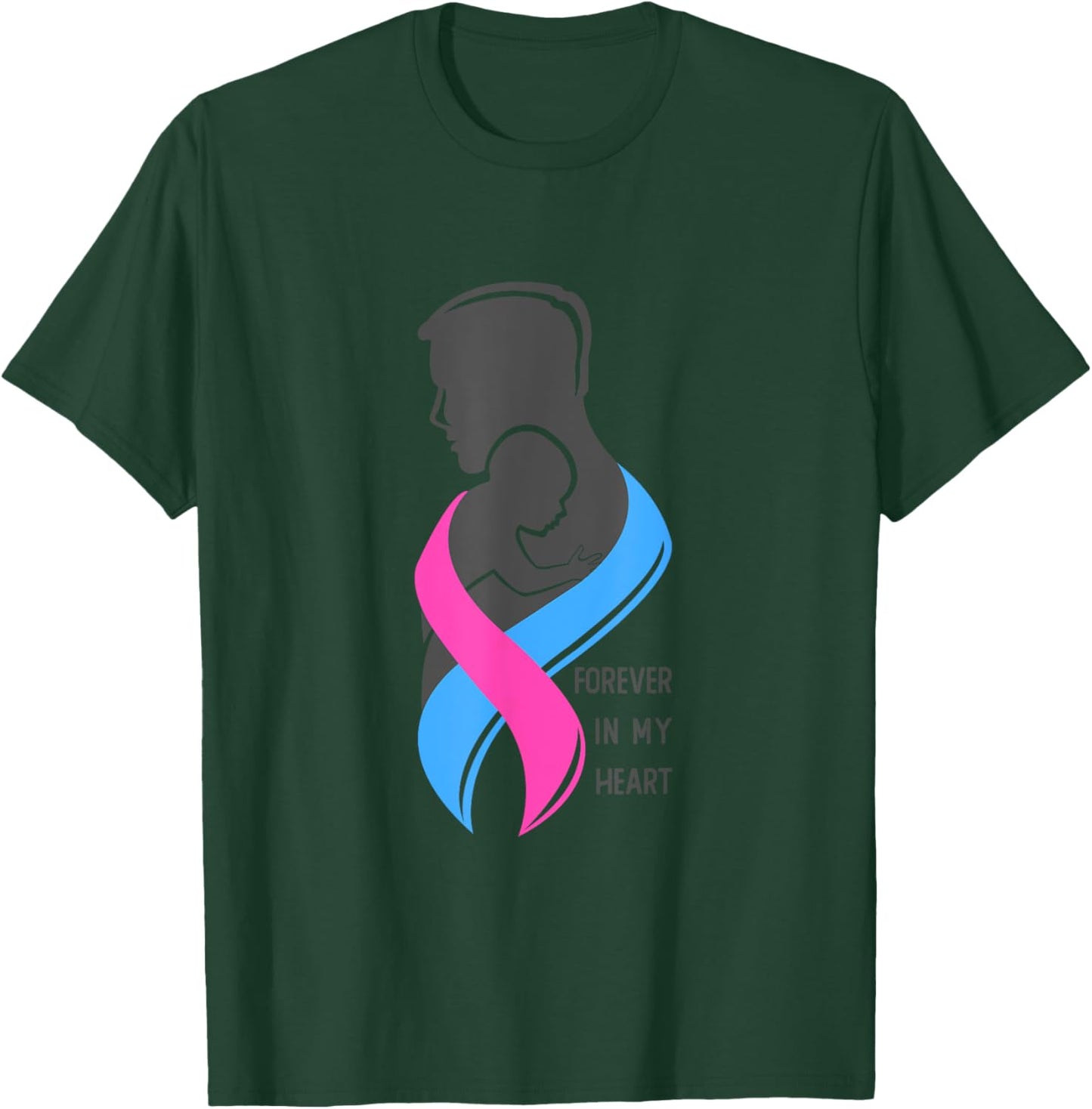 Forever In My Hearts, Infant Loss Awareness Month T-Shirt - T-Shirt | Forest