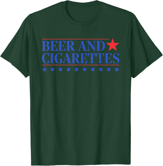 Beer And Cigarettes Drinking Smoking Lover T-Shirt - T-Shirt | Forest