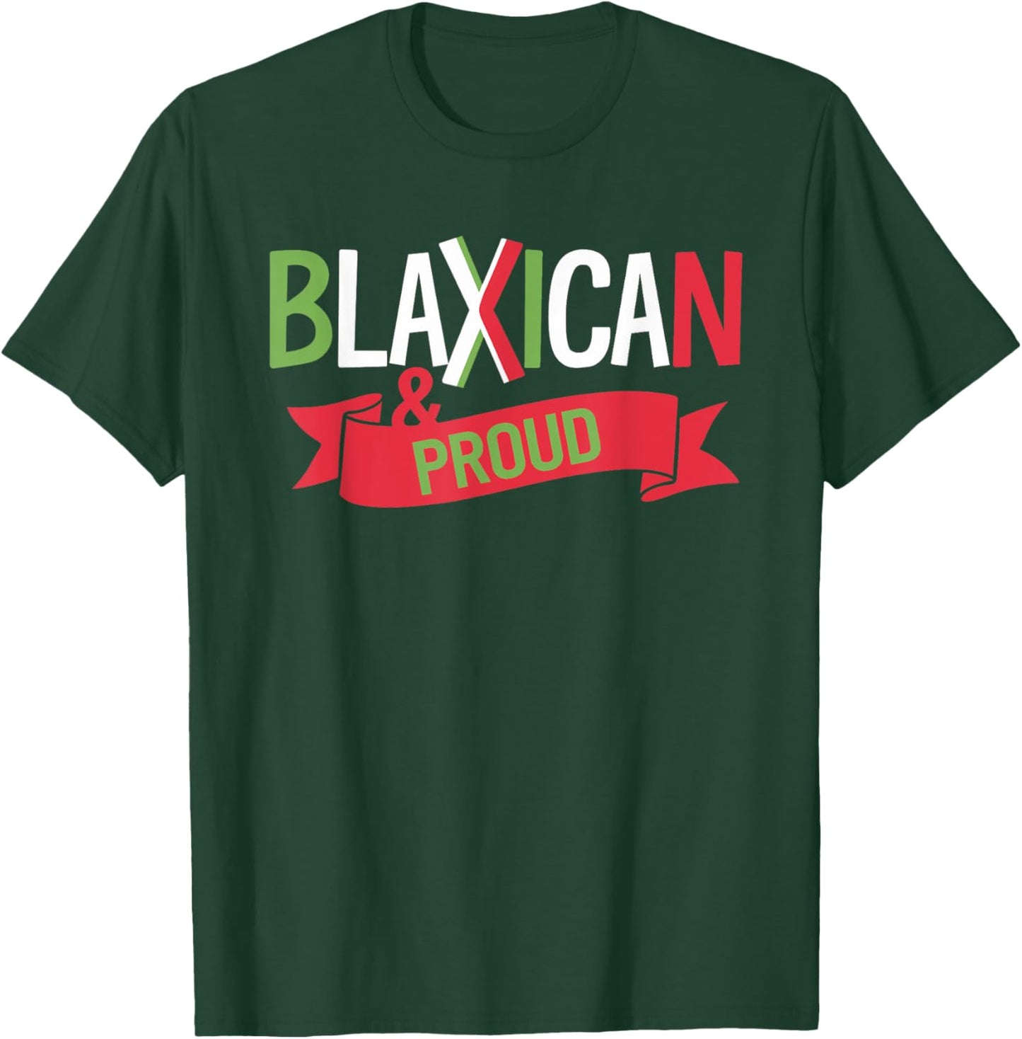 Celebrate Mixed Roots Blaxican & Proud Heritage Afro-Mexican T-Shirt - T-Shirt | Forest