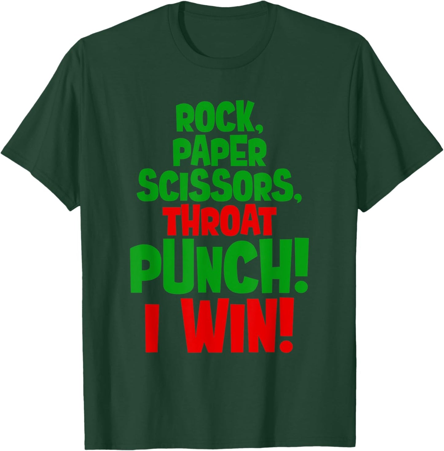 rock paper scissors throat punch I win green hand costume T-Shirt - T-Shirt | Forest