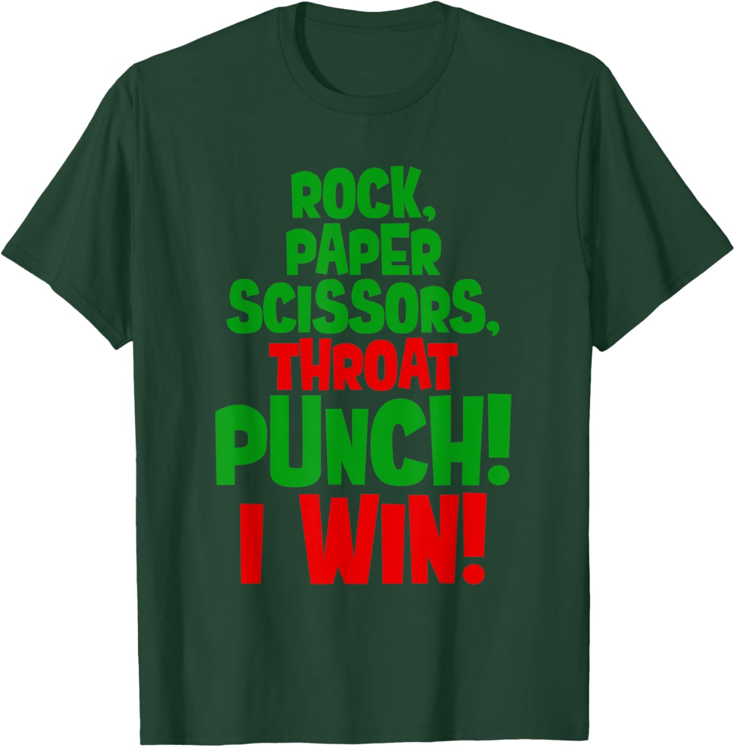 rock paper scissors throat punch I win green hand costume T-Shirt - T-Shirt | Forest
