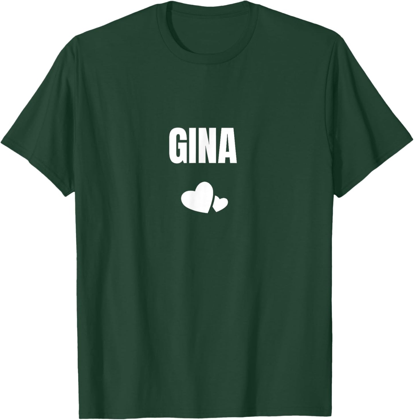 Gina First Name Personalized Birthday Cute Heart T-Shirt - T-Shirt | Forest