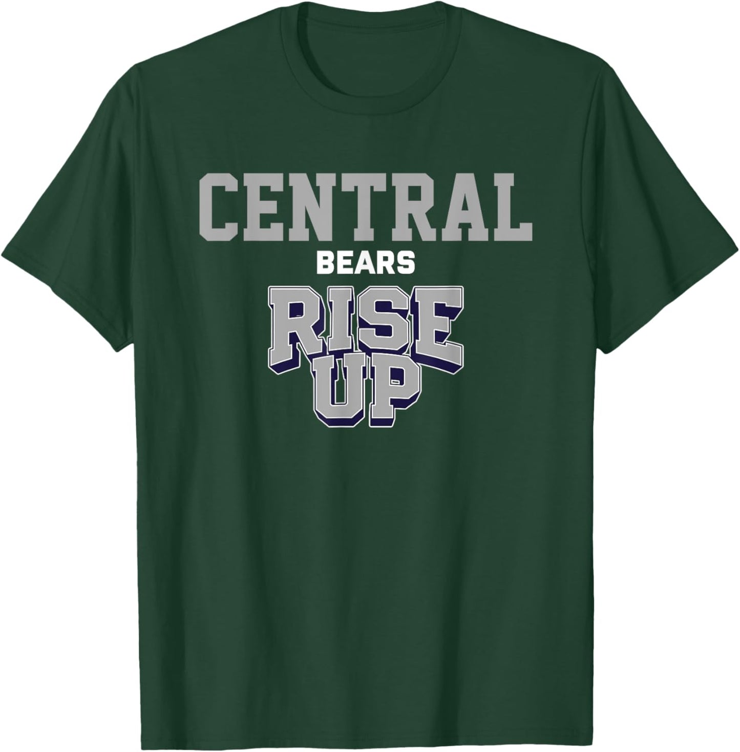Central Bears Rise Up HS T-Shirt - T-Shirt | Forest