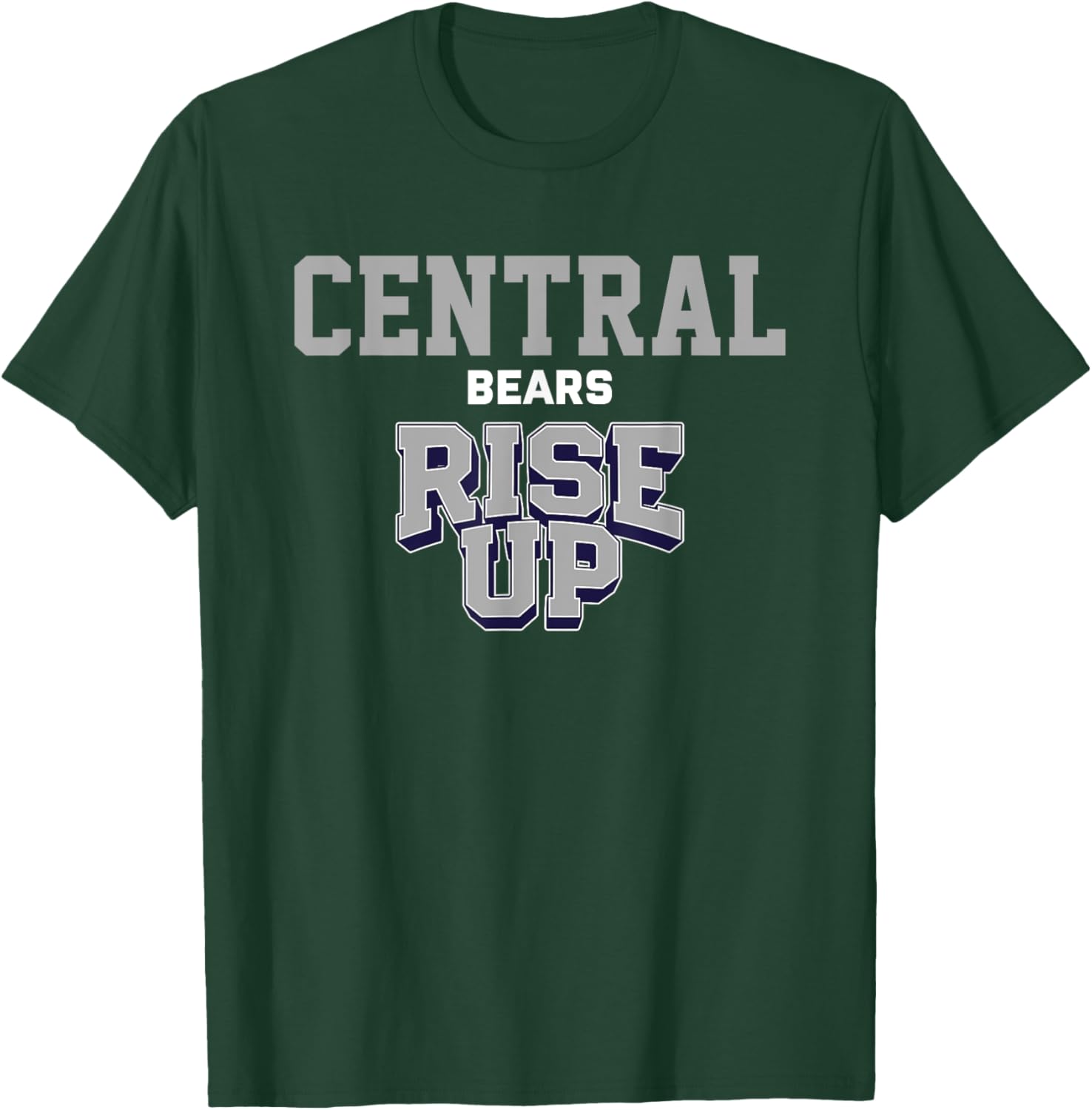 Central Bears Rise Up HS T-Shirt - T-Shirt | Forest