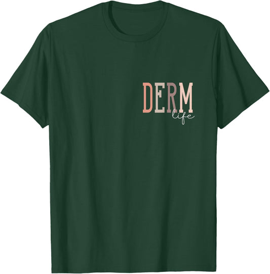 Derm Life Dermatologist & Dermatology Nurse -Adults , Black, Small, Short Sleeve T-Shirt - T-Shirt | Forest