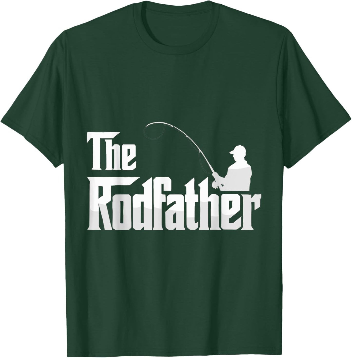 The Rodfather Funny Fishing Dad Humor T-Shirt - T-Shirt | Forest