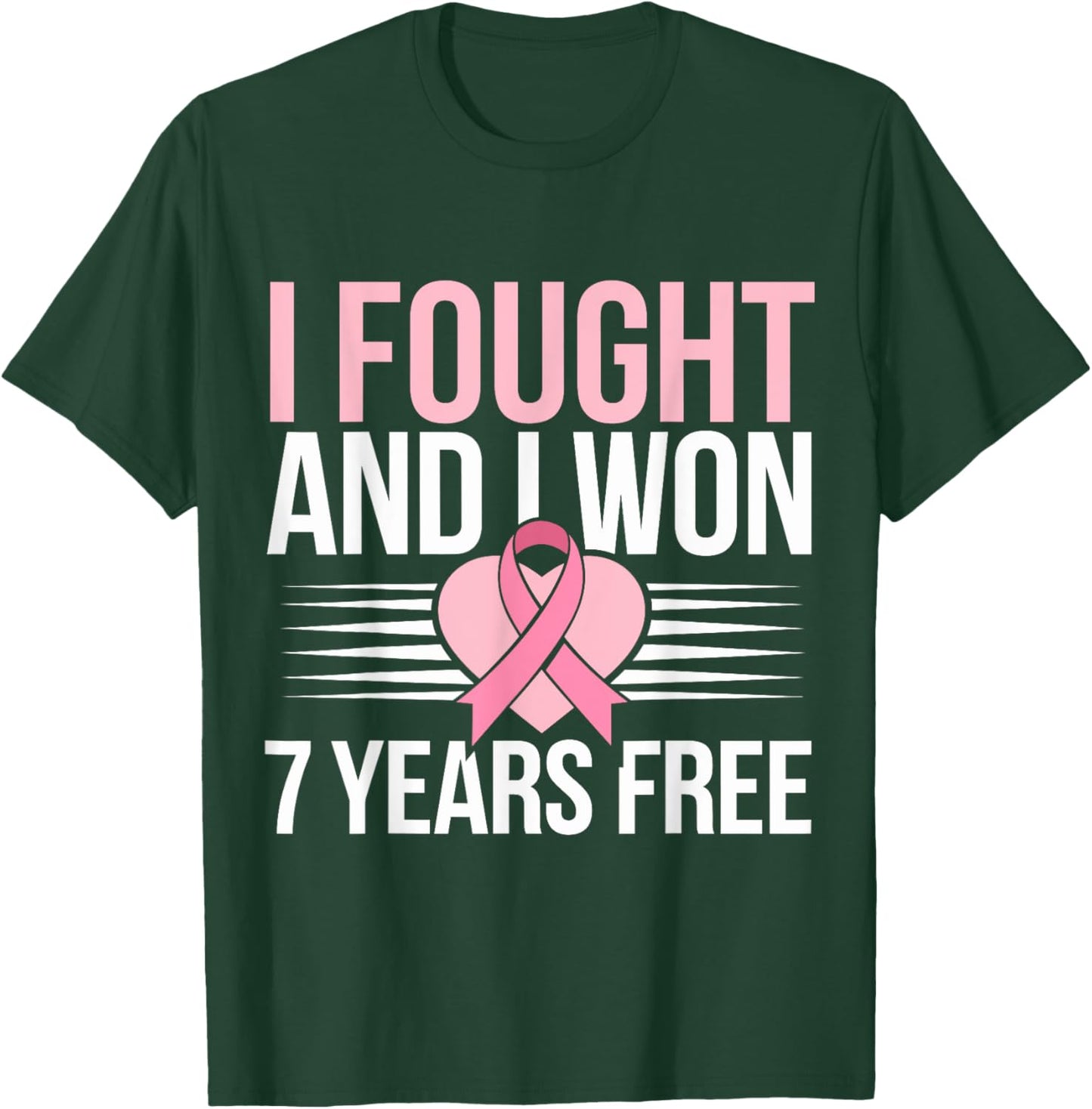 I Fought And I Won 7 Years Free Breast Cancer Awareness 2024 T-Shirt - T-Shirt | Forest