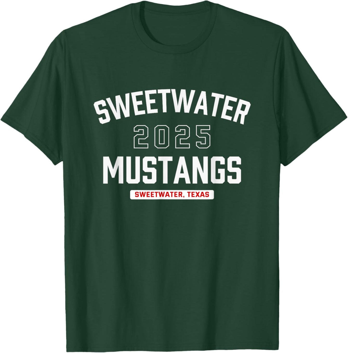 Sweetwater Mustangs Sweetwater, Texas 2025 T-Shirt - T-Shirt | Forest