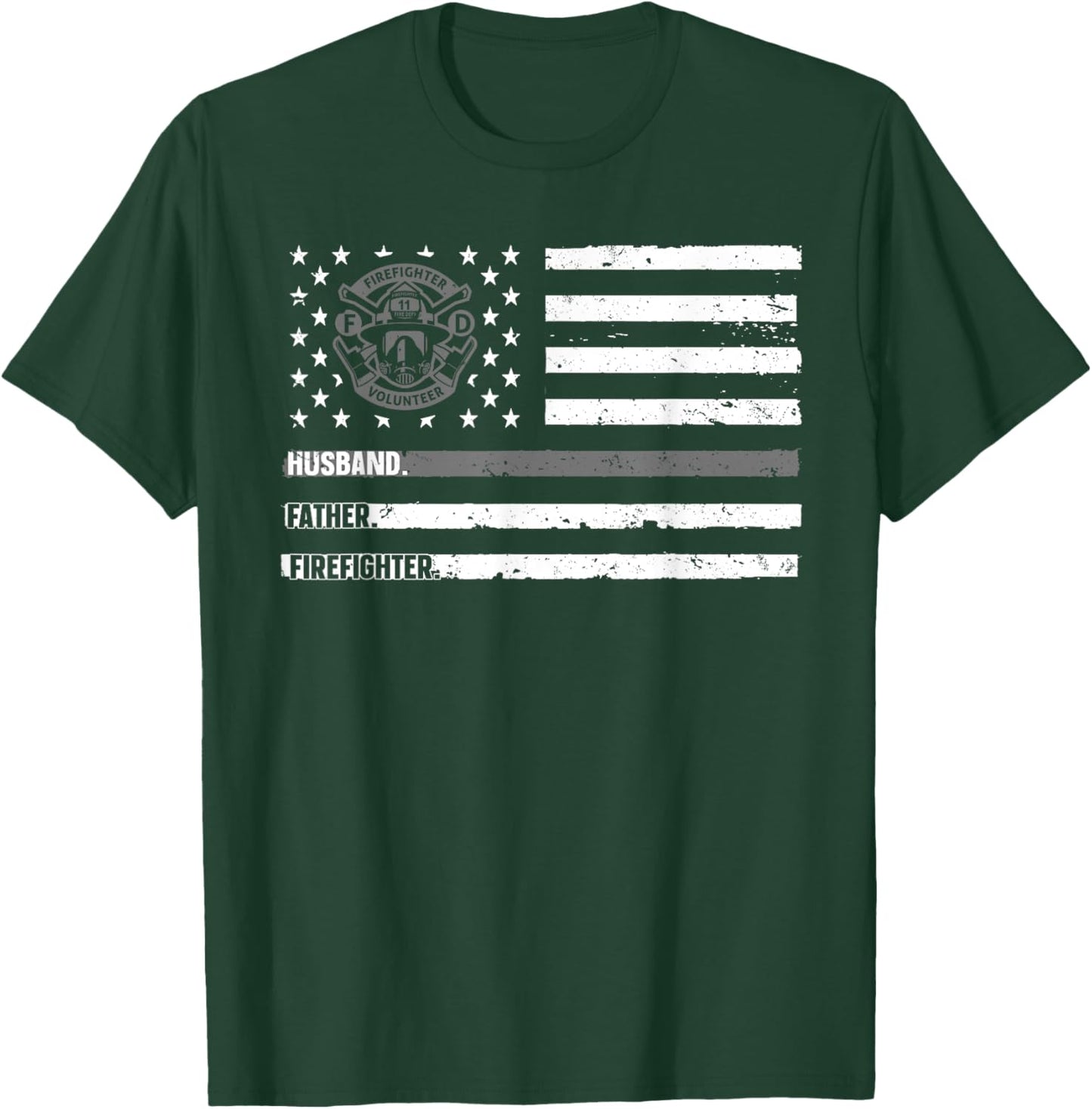 Firefighter Art For Husband Men Dad Firefighting Firefighter T-Shirt - T-Shirt | Forest