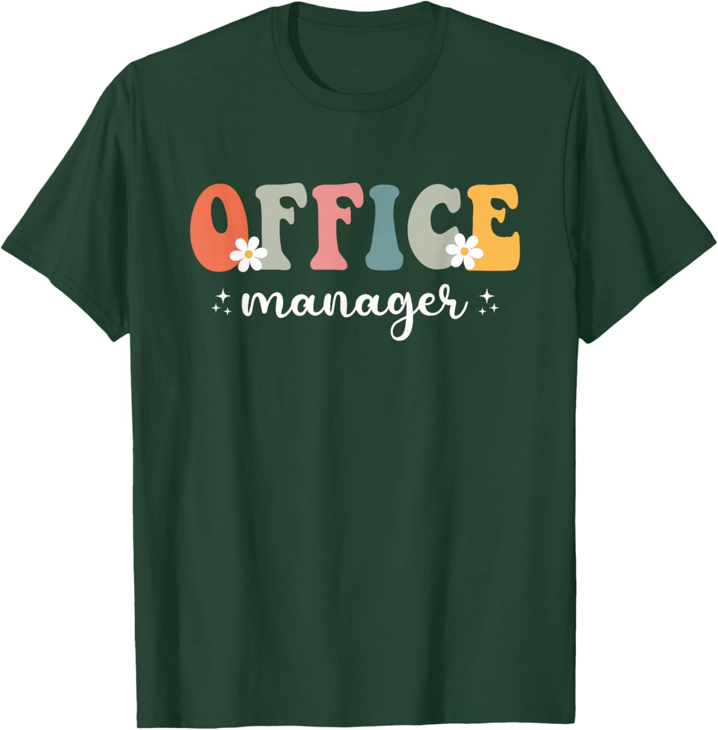 Office Manager Appreciation Retro Groovy Men T-Shirt - T-Shirt | Forest