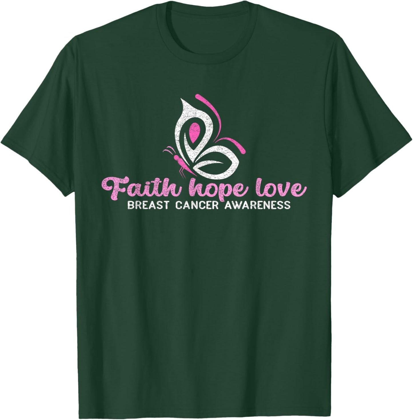 Faith Hope Love Butterfly Ribbon Breast Cancer Awareness T-Shirt - T-Shirt | Forest