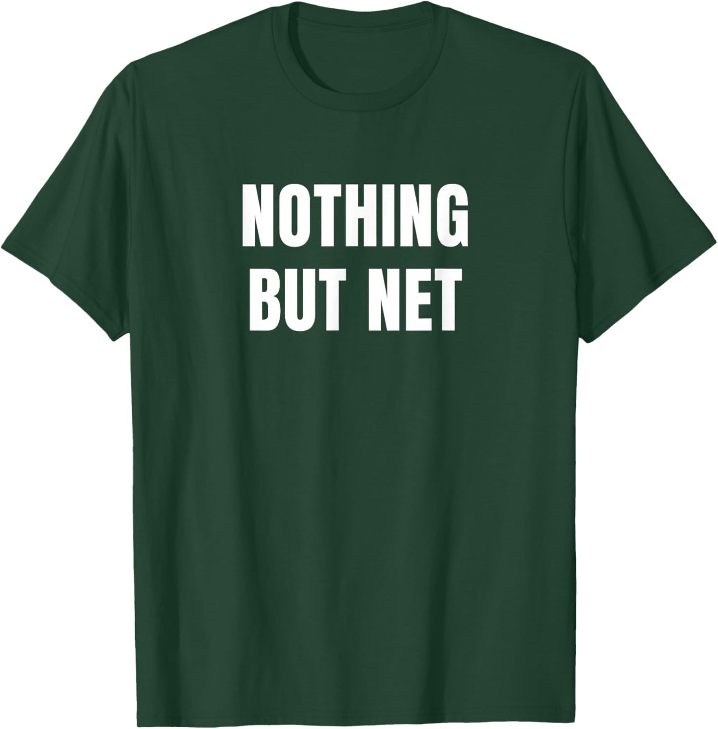 Nothing but Net T-Shirt - T-Shirt | Forest
