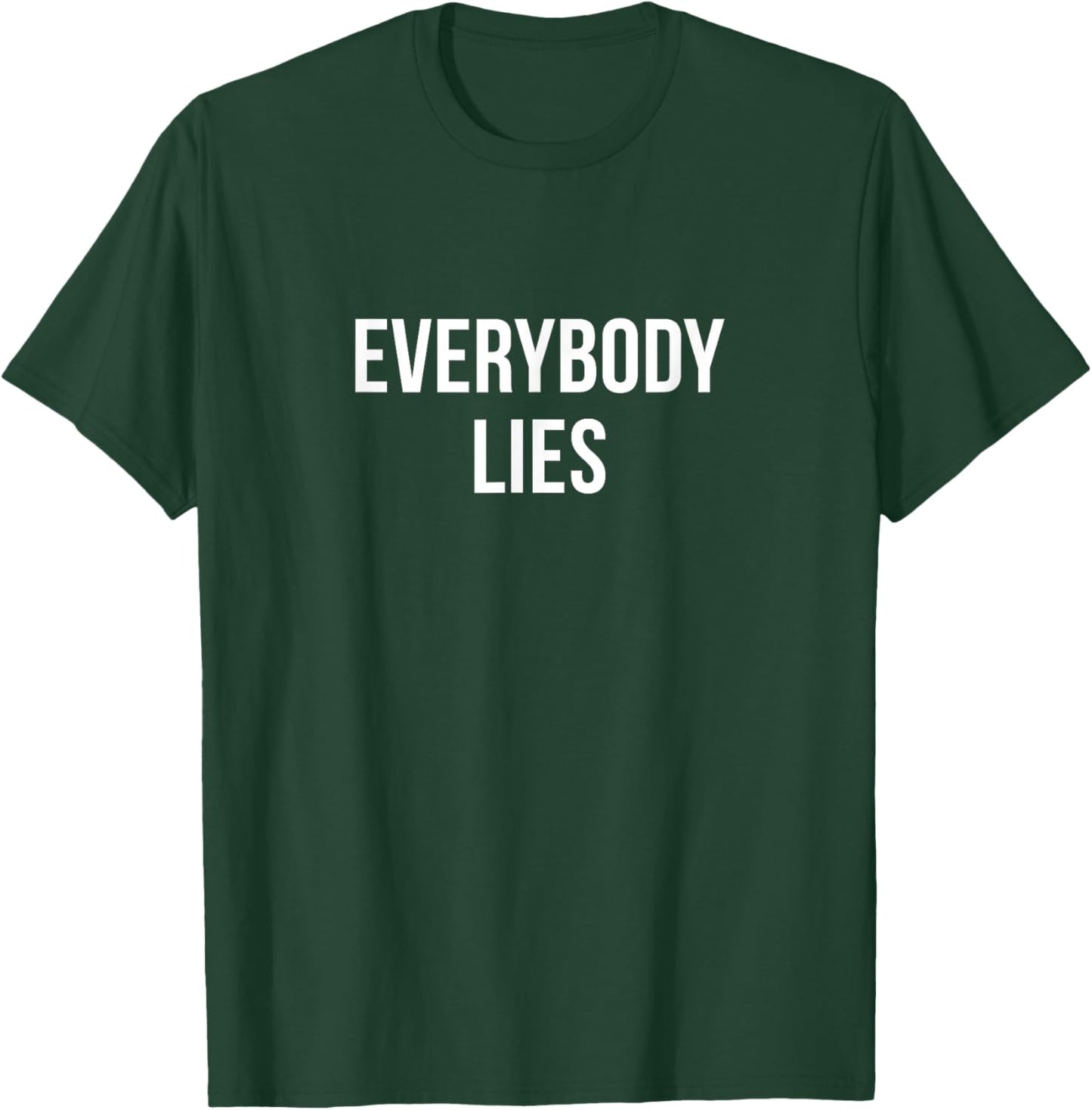 Everybody Lies - Adults Black Classic Fit T-Shirt - T-Shirt | Forest