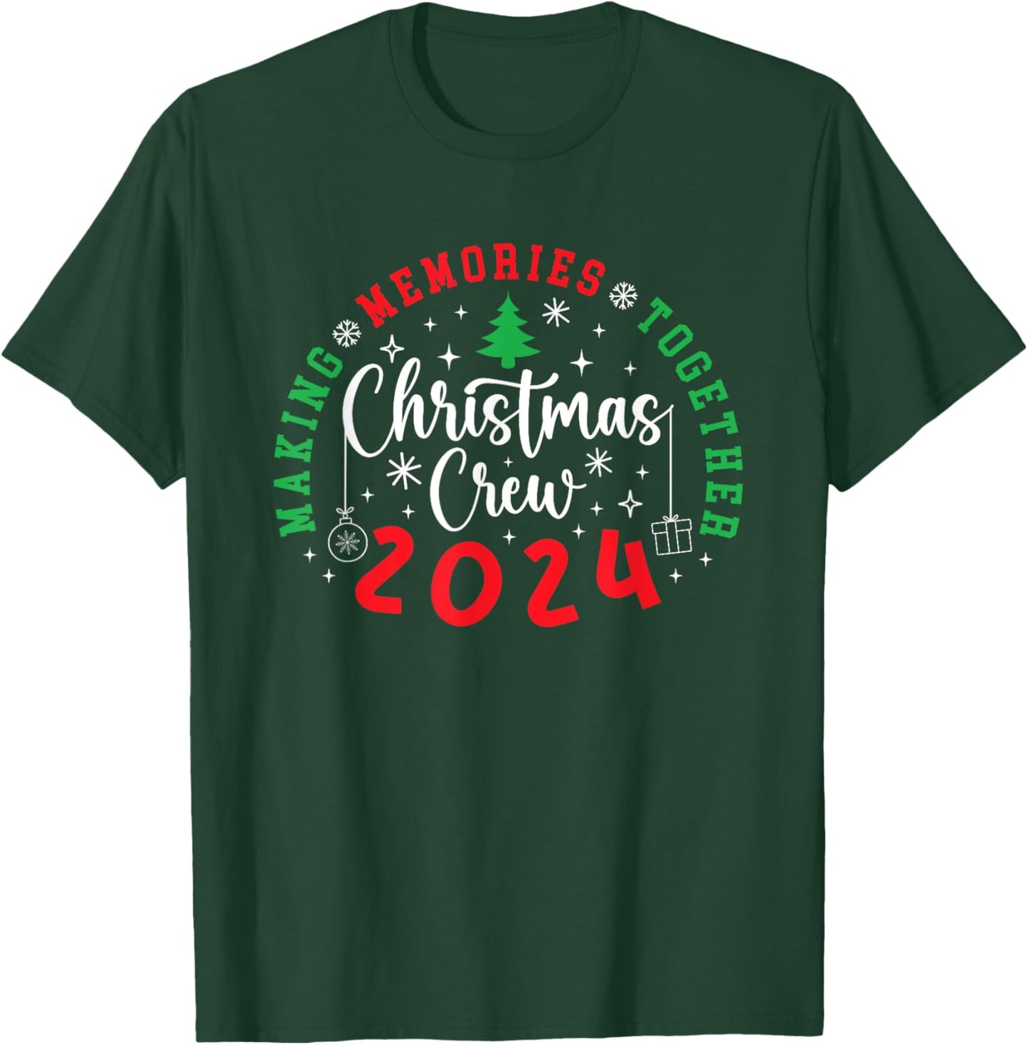 Christmas Crew 2024 Making Memories Together Xmas Pajamas T-Shirt - T-Shirt | Forest