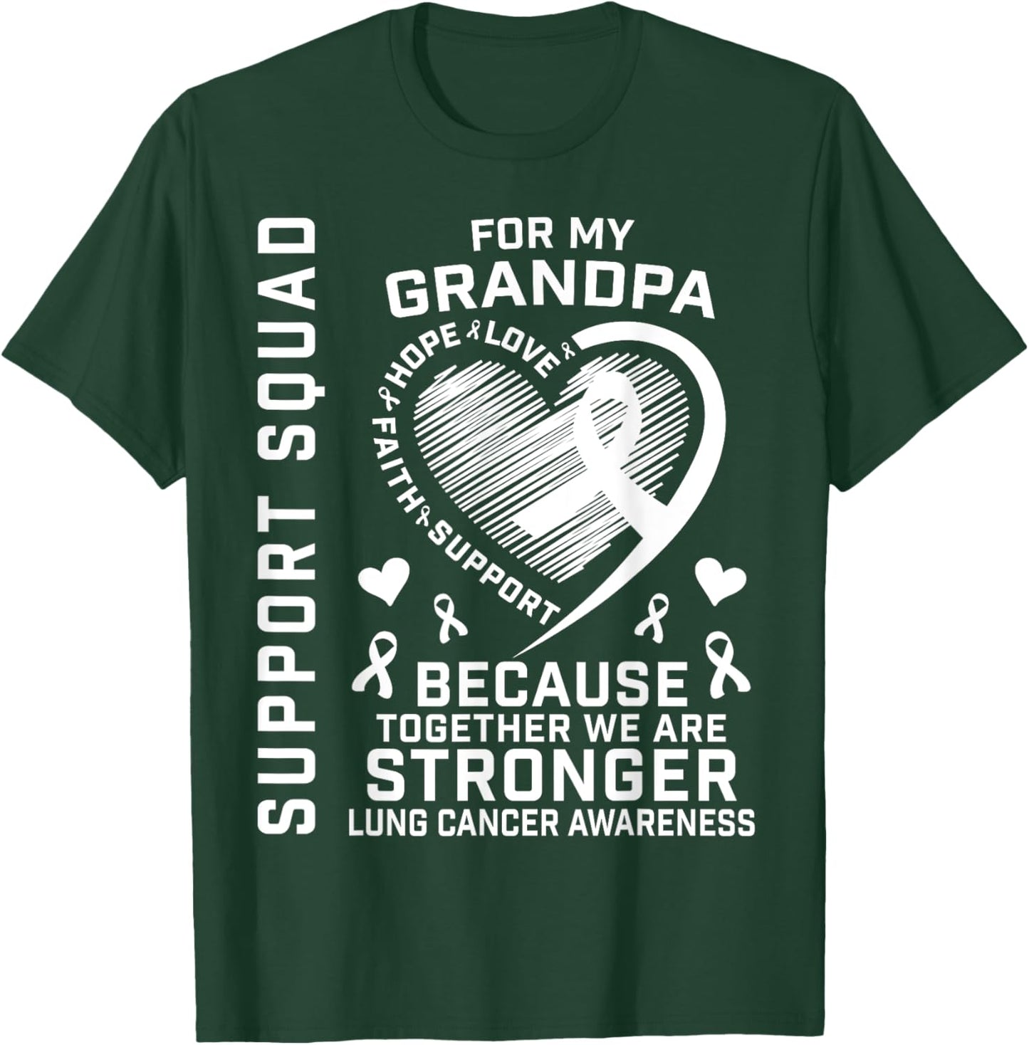 White Ribbon Lung Cancer Awareness Shirts Grandpa Support T-Shirt - T-Shirt | Forest