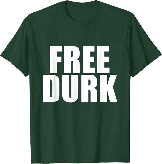 Free Durk Chicago T-Shirt - T-Shirt | Forest