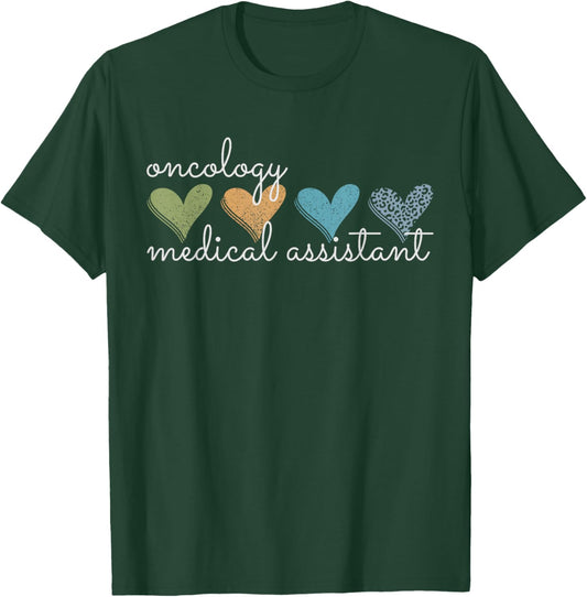 Oncology Medical Assistant Hematology Physician Nurse T-Shirt - T-Shirt | Forest