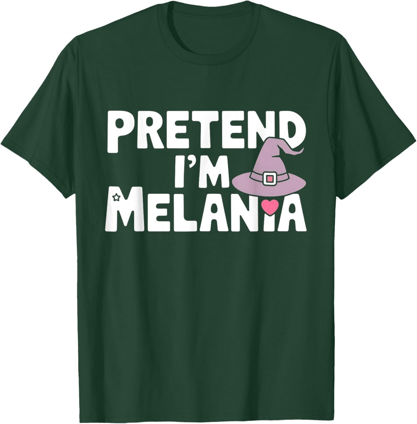 Pretend I'm Melania Easy Halloween Costume Trump 2024 T-Shirt - T-Shirt | Forest