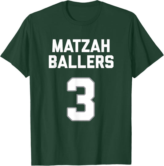 Matzah Baller 3 Funny Jewish Matzo Ball Pun Basketball Team T-Shirt - T-Shirt | Forest